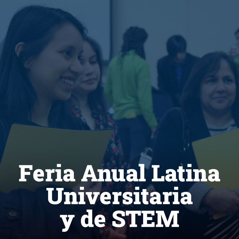 Latino College and STEM Fair (LCSF) Block